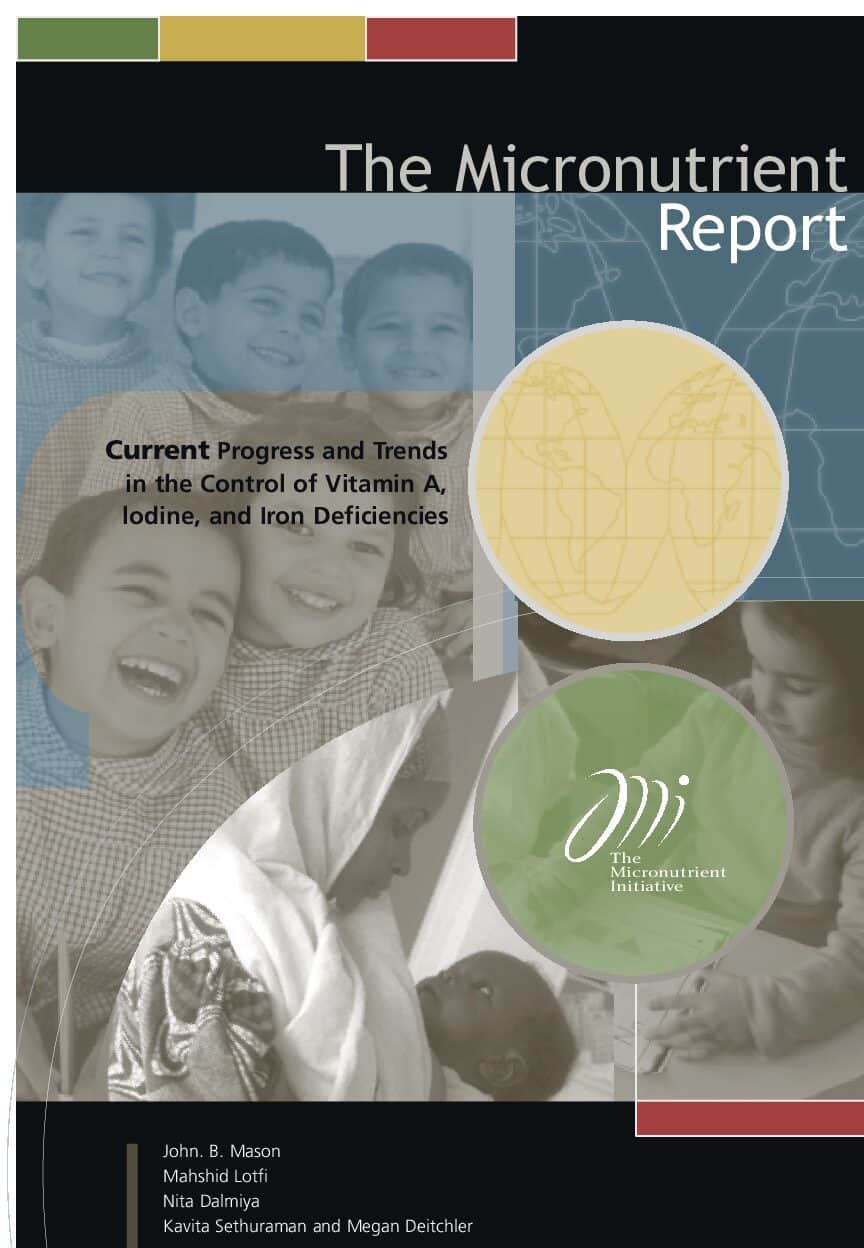 The Micronutrient Report – Current Progress and Trends in the Control of Vitamin A, Iodine, and Iron Deficiencies thumbnail