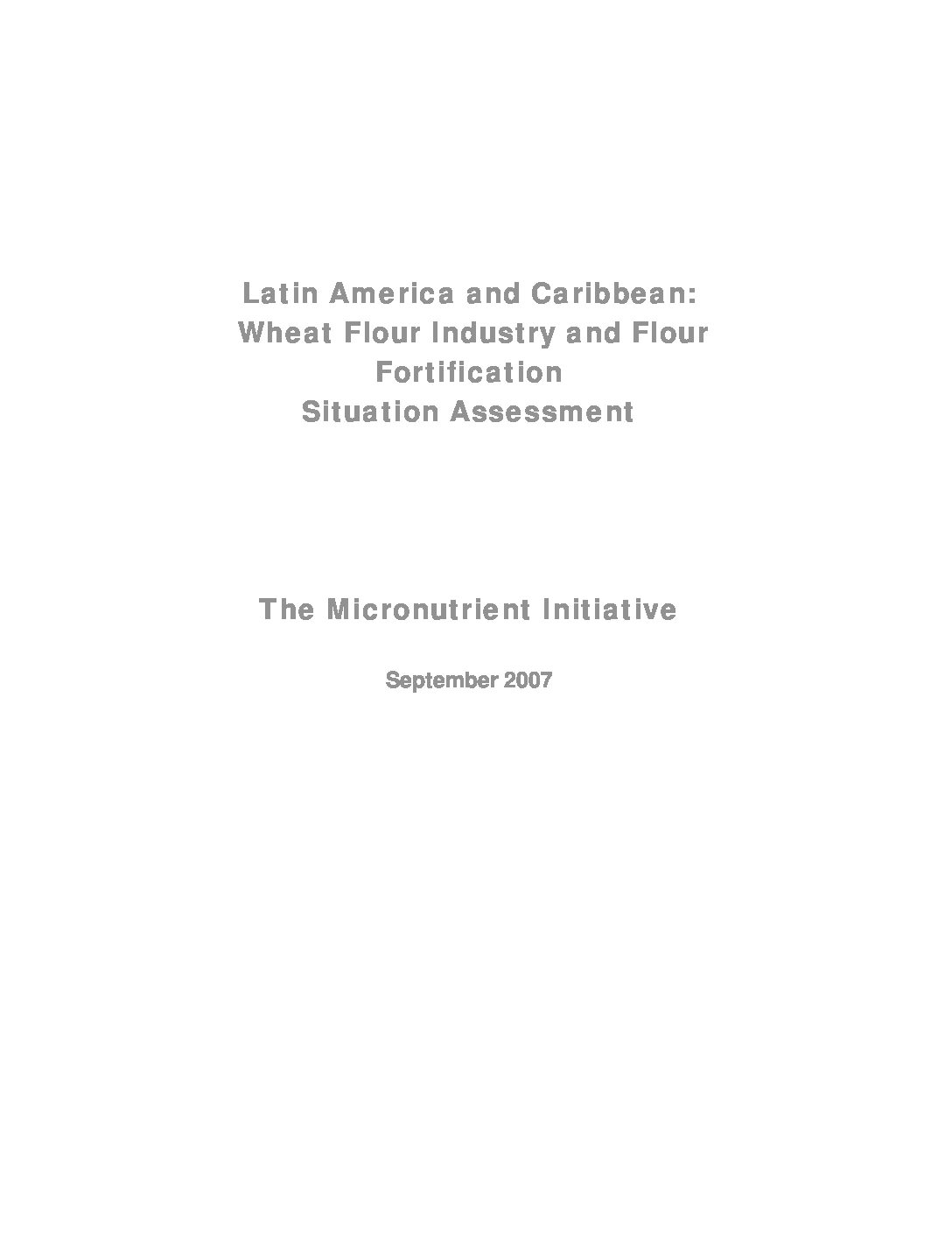 Latin America and Caribbean: Wheat Flour Industry and Flour Fortification Situation Assessment thumbnail