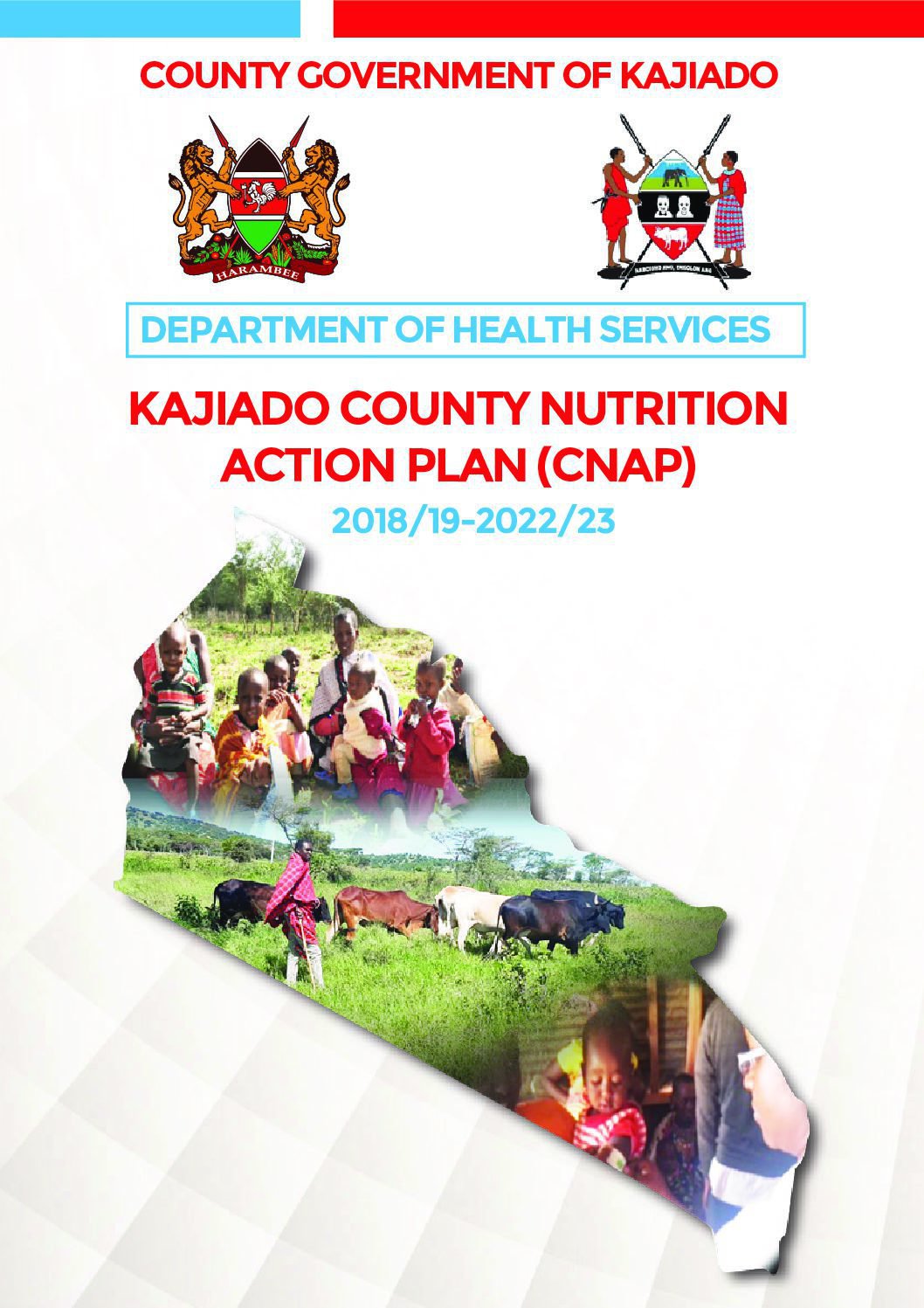 Kajiado County Nutrition Action Plan 2018/19 – 2022/23 thumbnail